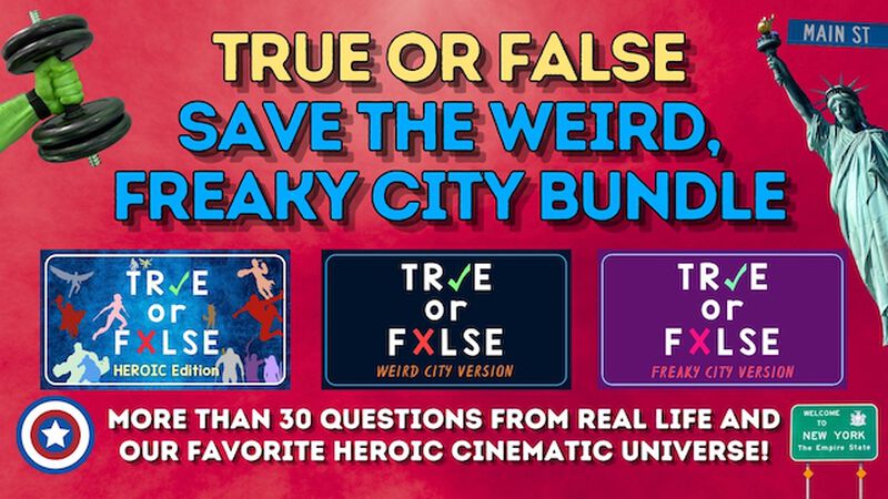 True or False - Save the Weird, Freaky City Bundle